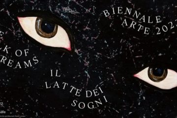 Il latte dei sogni – La Biennale di Venezia